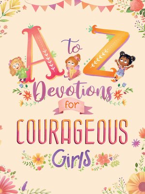 cover image of A to Z Devotions for Courageous Girls